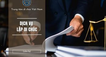 DỊCH VỤ LẬP DI CHÚC