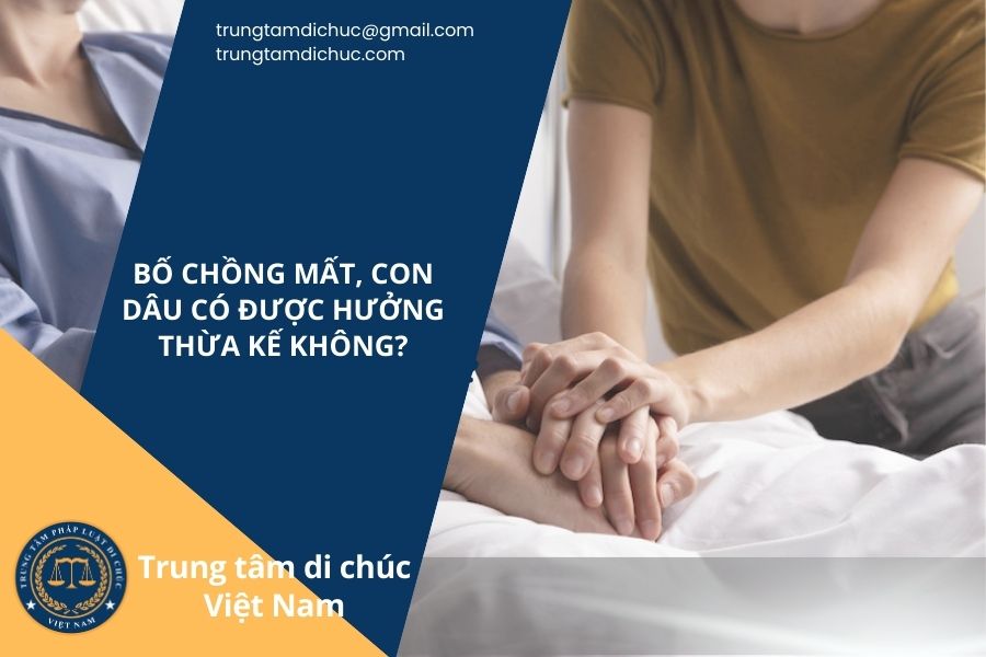 Bố chồng mất con dâu có được hưởng thừa kế không?