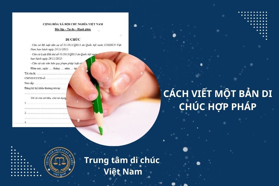 Cách viết một bản do chúc hợp pháp