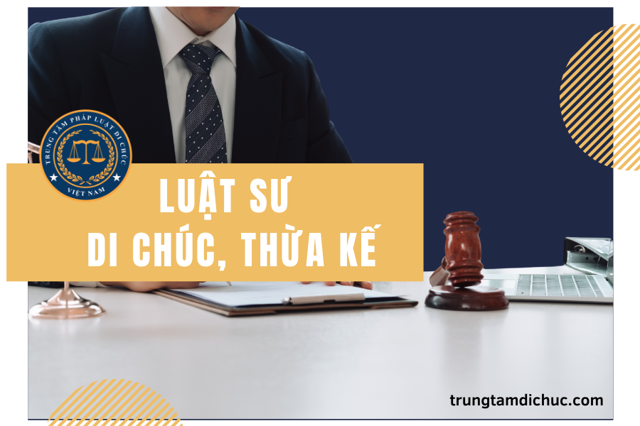 Luật sư di chúc